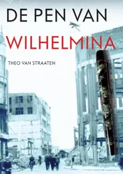 Omslag van De pen van Wilhelmina