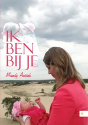 Omslag van Ik ben bij je