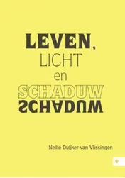 Omslag van Leven, licht en schaduw