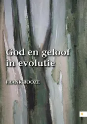 Omslag van God en geloof in evolutie