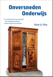 Omslag van Onversneden onderwijs