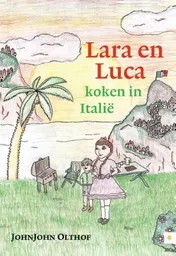 Omslag van Lara en Luca koken in Italië