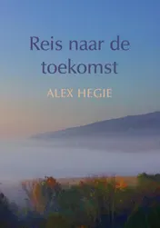 Omslag van Reis naar de toekomst