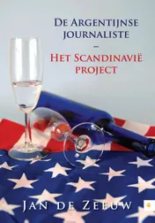 Omslag van De argentijnse journaliste - het scandinavië project