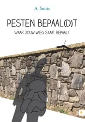 Omslag van Pesten bepaal(d)t
