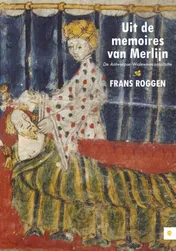 Omslag van Uit de memoires van Merlijn