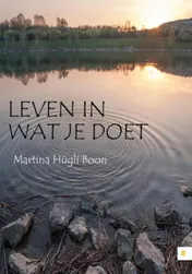 Omslag van Leven in wat je doet