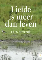 Omslag van Liefde is meer dan leven
