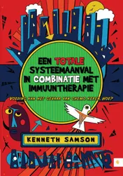 Omslag van Een totale systeemaanval in combinatie met immuuntherapie