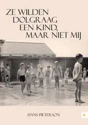Omslag van Ze wilden dolgraag een kind, maar niet mij