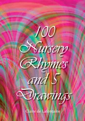 Omslag van 100 Nursery Rhymes and 5 Drawings