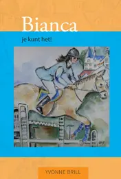 Omslag van Bianca, je kunt het!