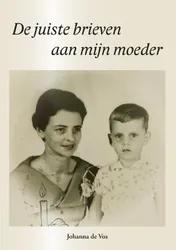 Omslag van De juiste brieven aan mijn moeder