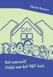 Omslag van Het weerwolf clubje van het DEF-huis