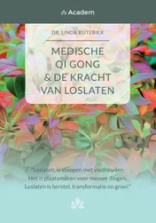 Omslag van Medische Qigong & de kracht van loslaten