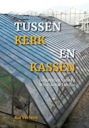 Omslag van Tussen kerk en kassen