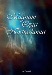 Omslag van Magnum Opus Nostradamus