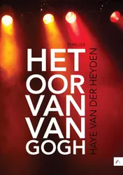 Omslag van Het oor van Van Gogh
