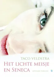 Omslag van Het lichte meisje en Seneca | Metamorfose