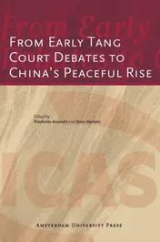 Omslag van From Early Tang Court Debates to China's Peaceful Rise