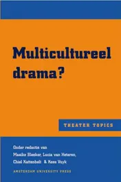 Omslag van Multicultureel drama?