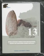 Omslag van Stone Artefact Production and Exchange among the Lesser Antilles