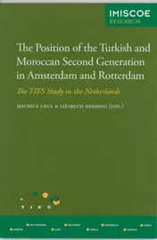 Omslag van The Position of the Turkish and Moroccan Second Generation in Amsterdam and Rotterdam