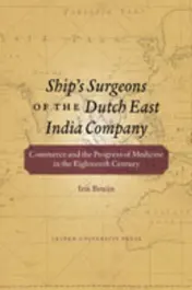 Omslag van Ship's Surgeons of the Dutch East India Company