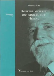 Omslag van Donkere materie: ons kind en het Heelal