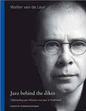 Omslag van Jazz behind the dikes