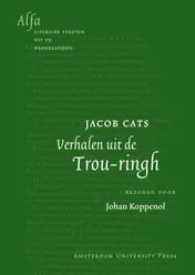 Omslag van Jacob Cats - Verhalen uit de Trou-ringh