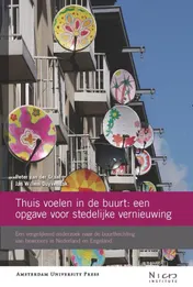 Omslag van Thuis voelen in de buurt: een opgave voor stedelijke vernieuwing