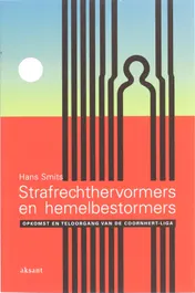 Omslag van Strafrechthervormers en hemelbestormers