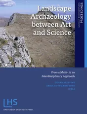 Omslag van Landscape archaeology between art and science