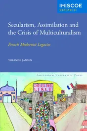 Omslag van Secularism, assimilation and the crisis of multiculturalism