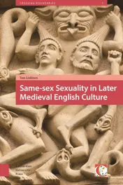 Omslag van Same-sex sexuality in later medieval English culture