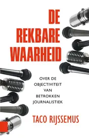 Omslag van De rekbare waarheid