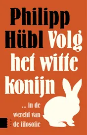 Omslag van Volg het witte konijn