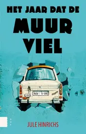 Omslag van Het jaar dat de Muur viel