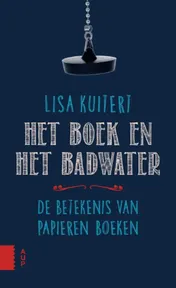 Omslag van Het boek en het badwater