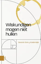 Omslag van Wiskundigen mogen niet huilen