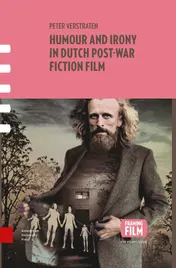 Omslag van Humour and irony in Dutch post-war fiction film