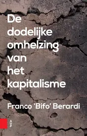 Omslag van De dodelijke omhelzing van het kapitalisme