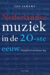 Omslag van Nederlandse muziek in de 20-ste eeuw