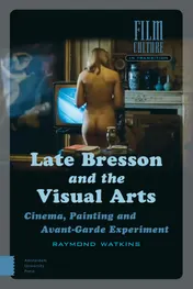Omslag van Late Bresson and the Visual Arts