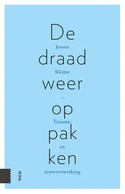 Omslag van De draad weer oppakken