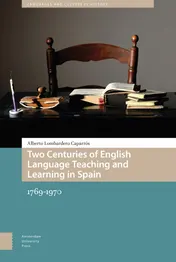 Omslag van Two Centuries of English Language Teaching and Learning in Spain