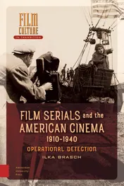 Omslag van Film Serials and the American Cinema, 1910-1940