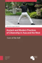 Omslag van Ancient and Modern Practices of Citizenship in Asia and the West
