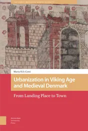 Omslag van Urbanization in Viking Age and Medieval Denmark